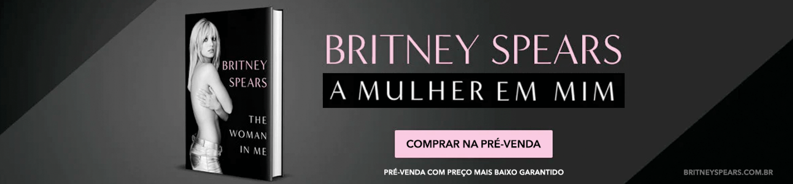Comprar Pre-Venda Britney Spears A Mulher em Mim